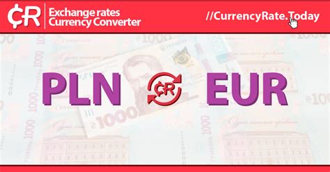 4k pln to eur|1 EUR to PLN .